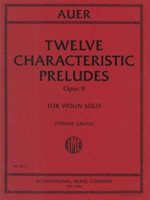 Auer, L: Twelve Characteristic Preludes