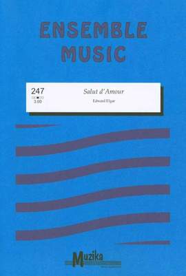 Elgar, E: Salut D'Amour