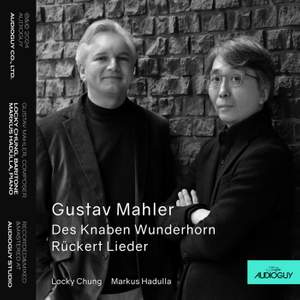 Gustav Mahler: Des Knaben Wunderhorn and Rückert Lieder (말러 가곡집)