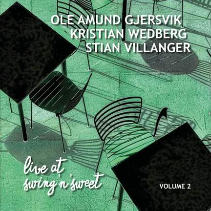 Live At Swing'n'Sweet, Vol. 2