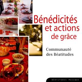 Bénédicités et actions de grâces