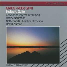 Grieg: Peer Gynt (Excerpts) & Holberg Suite
