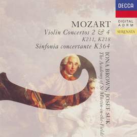 Mozart: Violin Concertos Nos. 2 & 4; Sinfonia Concertante, K. 364