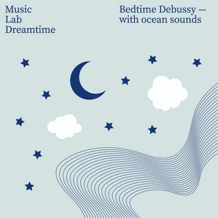 Bedtime Debussy