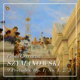Szymanowski: 9 Preludes, Op. 1: No. 1, No. 2, No. 3
