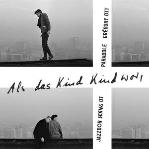 Parabole, Als das Kind Kind war