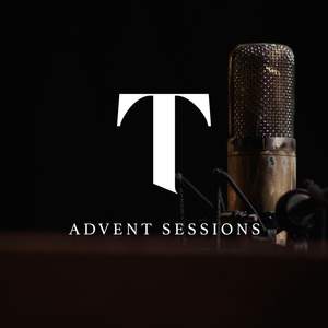 The True Tellings: The Advent Sessions