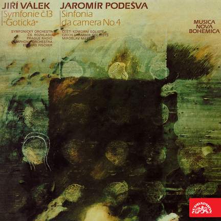 Podešva: Symphony No. 4 - Válek: Symphony No. 13 'Gothic'