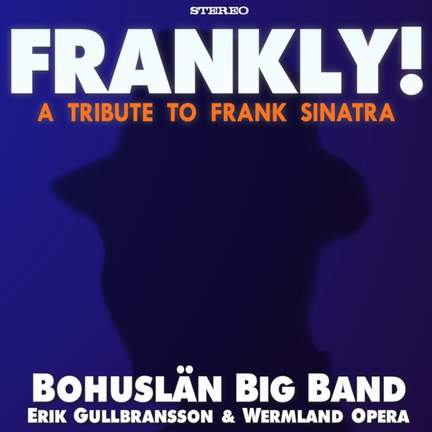Frankly! A Tribute to Frank Sinatra