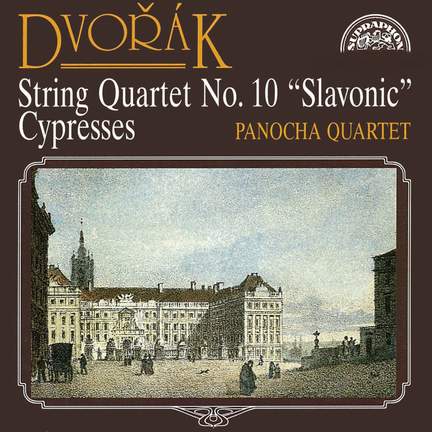Dvořák: String Quartet No. 10 'Slavonic' and Cypresses