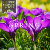 Four Seasons in Folk: Spring