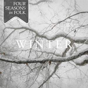 Four Seasons in Folk: Winter