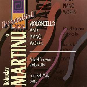 Martinů: Cello and Piano Works