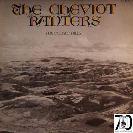 The Cheviot Ranters