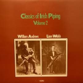 Classics of Irish Piping, Vol. 2