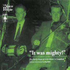 It Was Mighty! the Early Days of Irish Music in London