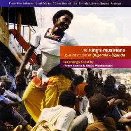 The King's Musicians: Royalist Music of Buganda - Uganda