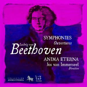 Beethoven: Symphonies & Ouvertures, Vol. 4