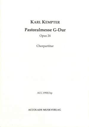 Kempter, K: Pastoralmesse in G - Chorpartitur 24