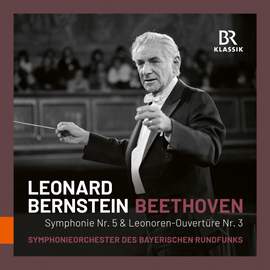 Ludwig van Beethoven: Symphony No. 5; Leonore Overture No. 3