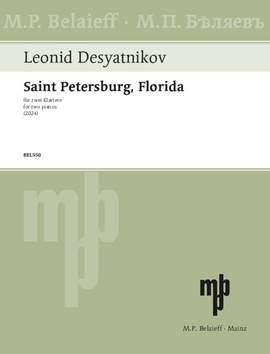 Desyatnikov, Leonid: Saint Petersburg, Florida