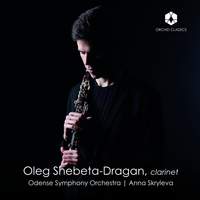 Busoni, Françaix, Milhaud & Nielsen: Works for Clarinet & Orchestra