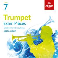 Trumpet Exam Pieces 2017, ABRSM Grade 7