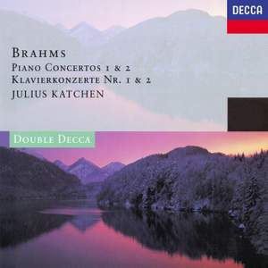 Brahms: Piano Concertos Nos. 1 & 2