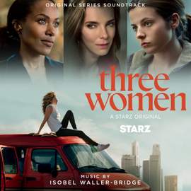 Three Women (Original Series Soundtrack)