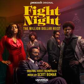 Fight Night: The Million Dollar Heist (Original Series Soundtrack)
