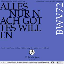 J. S. Bach Cantata BWV 72 'Alles nur nach Gottes Willen'