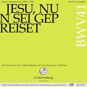 J.S. Bach: Jesu, nun sei gepreiset, BWV 41