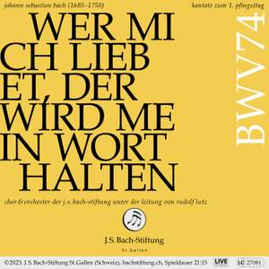 J.S. Bach: Wer mich liebet, der wird mein Wort halten, BWV 74