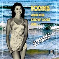 Eydie! - And The Show Goes On
