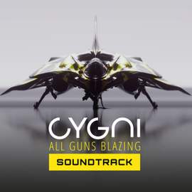 Cygni: All Guns Blazing (Original Soundtrack)