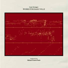 Lene Grenager Works for Bass Vol. II