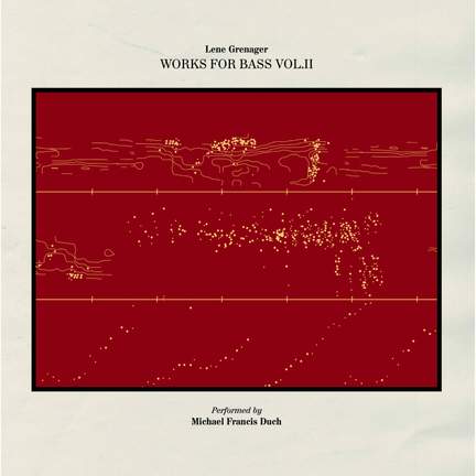 Lene Grenager Works for Bass Vol. II