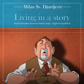 Living In a Story (Original Motion Picture Soundtrack)