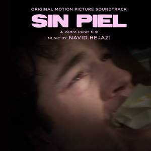 Sin Piel (Original Motion Picture Soundtrack)