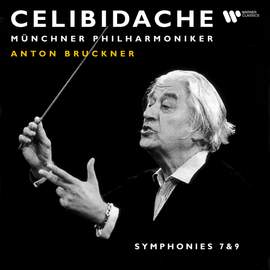 Bruckner: Symphonies Nos. 7 & 9 (Live at Philharmonie am Gasteig)