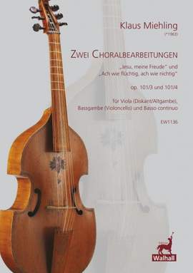 Miehling, K: Zwei Choralbearbeitungen op. 103
