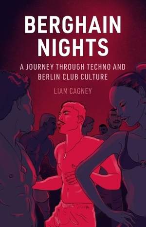 Berghain Nights: A Journey through Techno and Berlin Club Culture