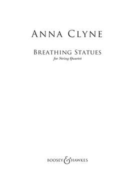 Clyne, Anna: Breathing Statues (Full Score) - Digital Sheet Music