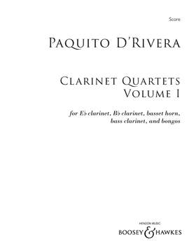 d'Rivera, Paquito: Clarinet Quartets, Volume I (E flat Clarinet,  B flat Clarinet, Basset Horn, Bass Clarinet & Bongos)