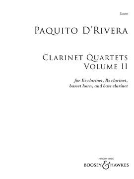 d'Rivera, Paquito: Clarinet Quartets, Volume II (E flat Clarinet,  B flat Clarinet, Basset Horn and Bass Clarinet)
