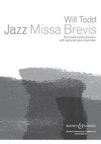 Todd, Will: Jazz Missa Brevis (SATB with divisi & piano with optional jazz ensemble) - Digital Sheet Music