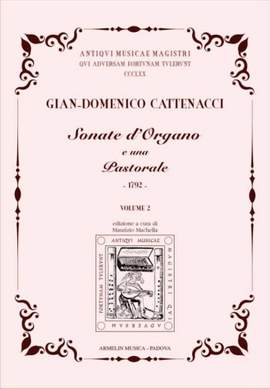 Gian-Domenico Catennacci: Sonate d'organo e una pastorale