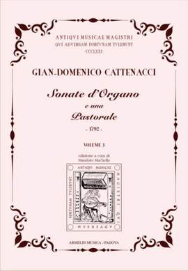 Gian-Domenico Catennacci: Sonate d'organo e una pastorale