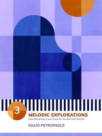 Piano Safari: Melodic Explorations 3
