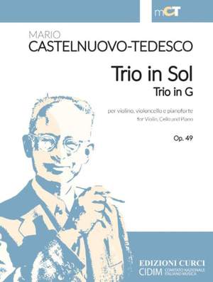 Mario Castelnuovo-Tedesco: Trio in Sol